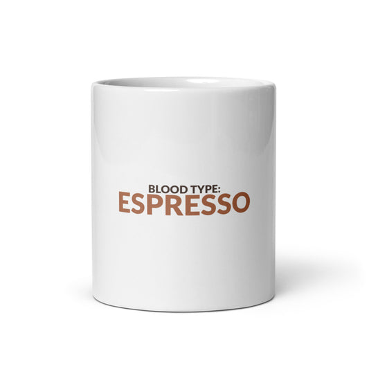 Blood Type: Espresso Dad Humor 11oz Mug